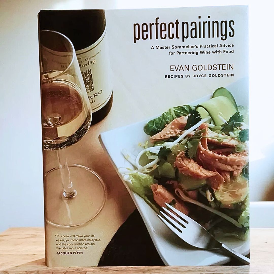 Perfect Pairings: A Master Sommelier's Practical Advice for Partnering Wine with Food